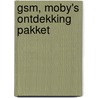 GSM, Moby's ontdekking pakket door M. Gommeren