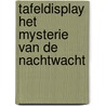 Tafeldisplay Het mysterie van de Nachtwacht door D. Walda