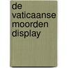 De Vaticaanse moorden display door David Hewson