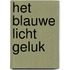 Het blauwe licht geluk