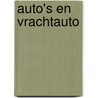 Auto's en vrachtauto by Richard Scarry