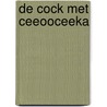 De Cock met ceeooceeka door A.C. Baantjer