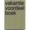 Vakantie voordeel boek by Wichman