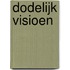 Dodelijk visioen