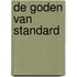 De goden van Standard