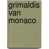 Grimaldis van monaco door A. Edwards