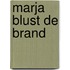 Marja blust de brand