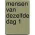 Mensen van dezelfde dag 1