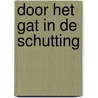 Door het gat in de schutting door Bloemen