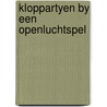 Kloppartyen by een openluchtspel door Zwaan