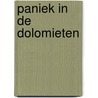 Paniek in de dolomieten door Lanser