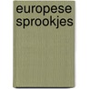 Europese sprookjes by Sekorova