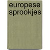 Europese sprookjes door Sekorova