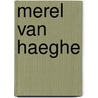 Merel van haeghe by Bloemen