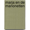 Marja en de marionetten by Eerdmans