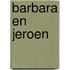Barbara en jeroen
