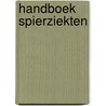 Handboek spierziekten by Y.S. Poortman