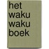 Het Waku Waku boek