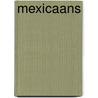 Mexicaans by M. Ermers