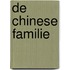 De Chinese familie