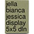 Jella bianca jessica display 5x5 dln