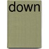 Down