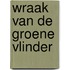 Wraak van de groene vlinder