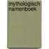 Mythologisch namenboek