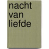 Nacht van liefde door Hans Koekoek