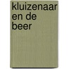 Kluizenaar en de beer door Yeoman
