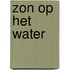 Zon op het water