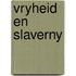 Vryheid en slaverny