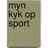 Myn kyk op sport