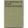 Het ergste leed uit 25 jaar consumentengids by J. Vegter