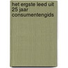 Het ergste leed uit 25 jaar consumentengids door J. Vegter