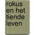 Rokus en het tiende leven