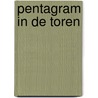 Pentagram in de toren door Verduyn