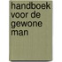 Handboek voor de gewone man