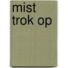 Mist trok op by Eyre