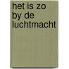 Het is zo by de luchtmacht door Hyman