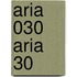Aria 030 aria 30