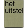 Het uitstel by Gibrat