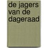 De jagers van de dageraad