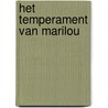 Het temperament van Marilou by J.C. Servais