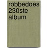 Robbedoes 230ste album by Meerder