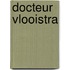 Docteur Vlooistra
