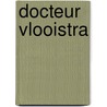 Docteur Vlooistra door Zidrou