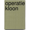 Operatie Kloon door M. Wasterlain