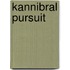 Kannibral pursuit