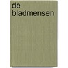 De bladmensen by M. Wasterlain